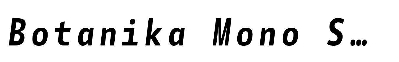 Botanika Mono SemiBold Italic
